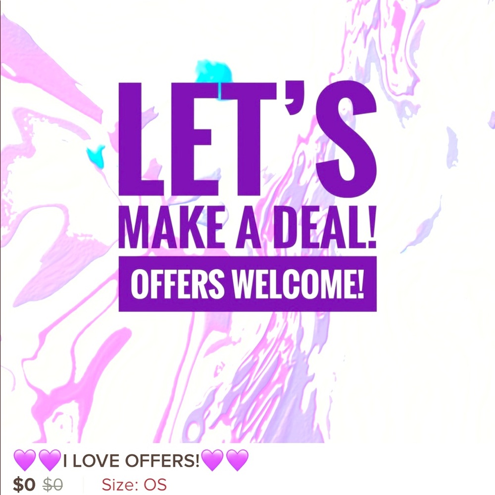 OFFERS WELCOME